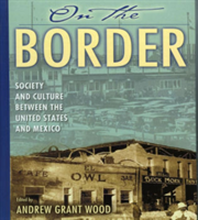 On the Border Society and Culture between th