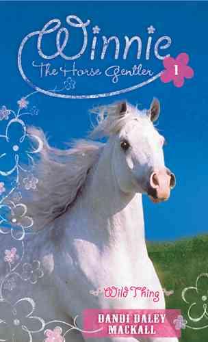 Winne the Horse Gentler