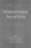 Psychoneuroimmunology, Stress, and Infection 