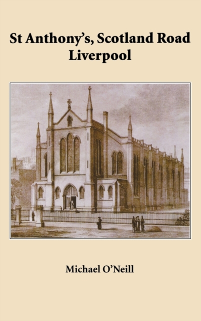 St Anthony's, Scotland Road 