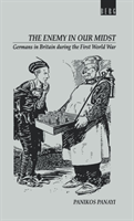 Enemy in our Midst Germans in Britain during the