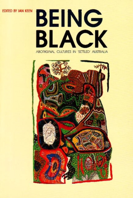 Being Black Aboriginal cultures in 'settle