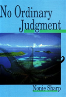 No Ordinary Judgment Mabo, the Murray Islanders' Land Case