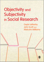 Objectivity and Subjectivity in Social Research 