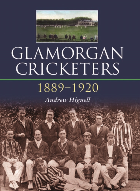 Glamorgan Cricketers 1889-1920 