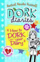 Dork Diaries 3.5 How to Dork Your Diary 