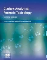Clarke's Analytical Forensic Toxicology 