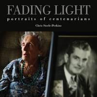 Fading Light: A Magnum Photographer's Portraits of Centenarians 