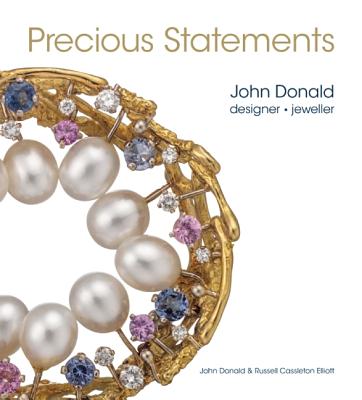 Precious Statements: John Donald Designer & Jeweller