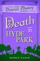 Death in Hyde Park A Victorian Mystery (10)