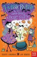 Hubble Bubble: The Super Spooky Fright Night 