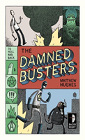 Damned Busters To Hell and Back, Book I