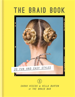 Braid Book: 20 fun and easy styles 