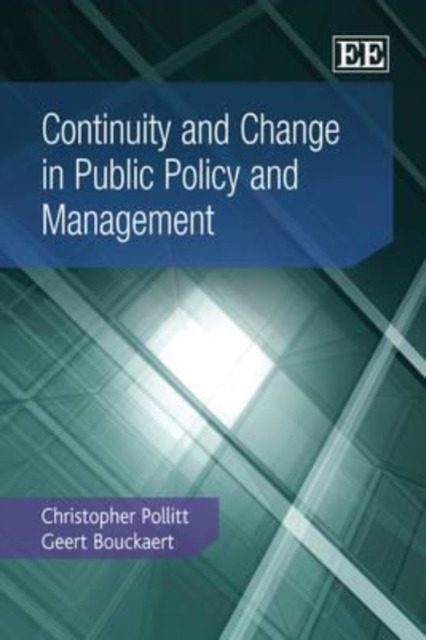 Continuity and Change in Public Policy and Management 