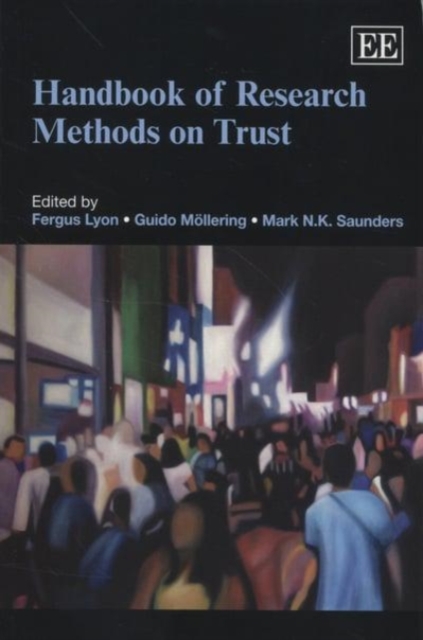 Handbook of Research Methods on Trust 