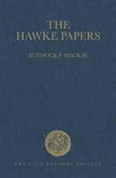 Hawke Papers A Selection 1743-1771