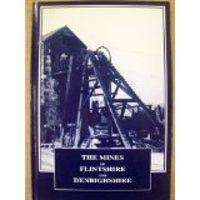 Mines of Flintshire and Denbighshire (Mineral Statistics of the Uni