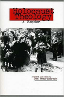 Holocaust Theology A Reader