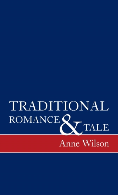 Traditional Romance and Tale How Stories Mean
