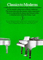 Classics To Moderns 3 