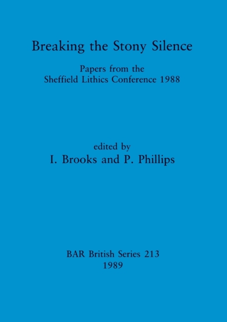 Breaking the Stony Silence Papers from the Sheffield Lith