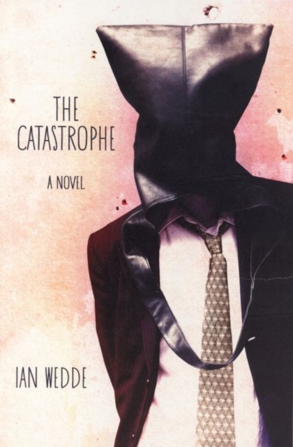 Catastrophe, The 