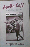 Apollo Cafe" and Other Poems, 1982-1988 