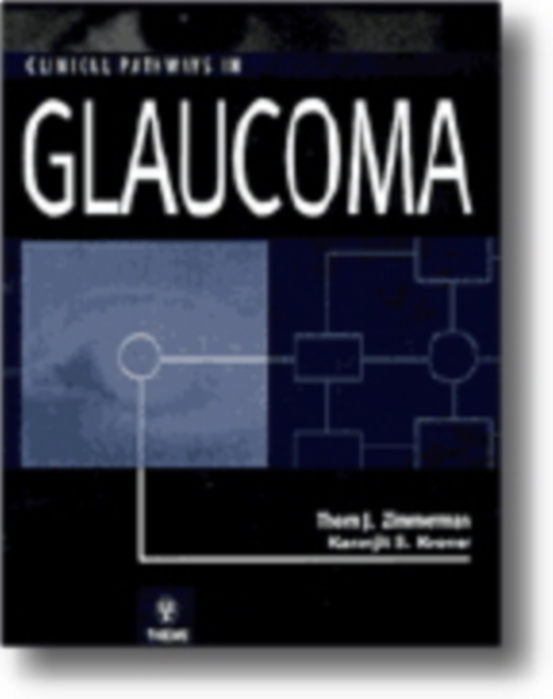 Clinical Pathways in Glaucoma 