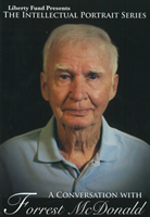 Conversation with Forrest McDonald DVD 