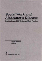 Social Work and Alzheimer's Disease 