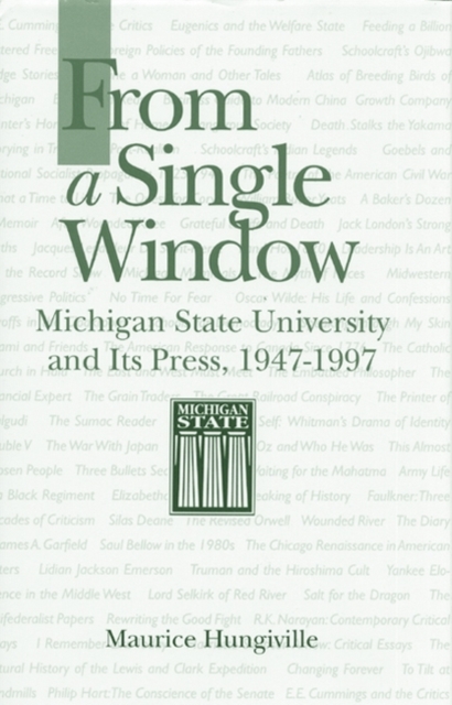 From a Single Window Michigan State University and