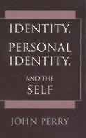 Identity, Personal Identity and the Self 