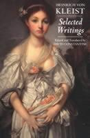 Kleist: Selected Writings 