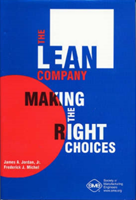 Lean Company Making the Right Choices