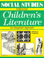 Social Studies Through Children's Literature 
