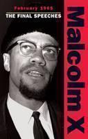 February 1965 : The final speeches 