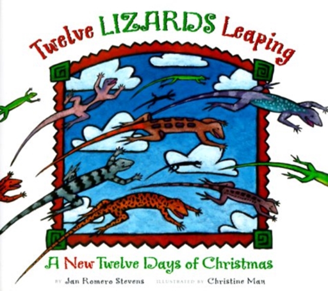 Twelve Lizards Leaping 
