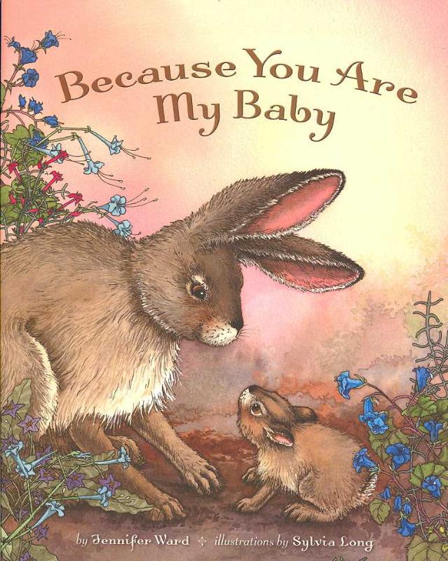 Because You are My Baby 