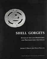 Shell Gorgets Styles of the Late Prehistoric and Protohistoric Southeast