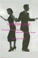 Modern Love Personal Relationships in Twen