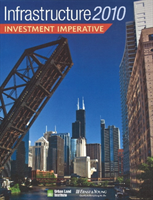 Infrastructure 2010 Investment Imperative