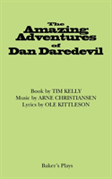 Amazing Adventures of Dan Daredevil 
