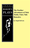 Further Adventures of Nick Tickle, Fairytale Detective 