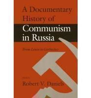 Documentary History of Communism in Russia 