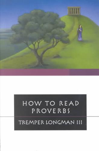 How to Read Proverbs 