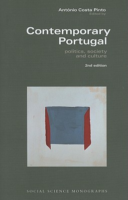 Contemporary Portugal â Politics, Society, and Culture 