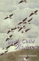 God's Child Andrew 