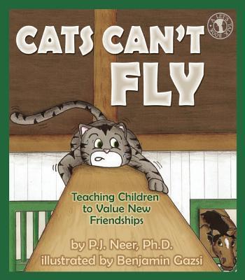 Cats Can't Fly Teaching Children to Value New