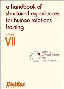 Handbook of Structured Experiences for Human Relations Training, Volume 7 