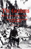 Germans When Lies were Decreed as Trut